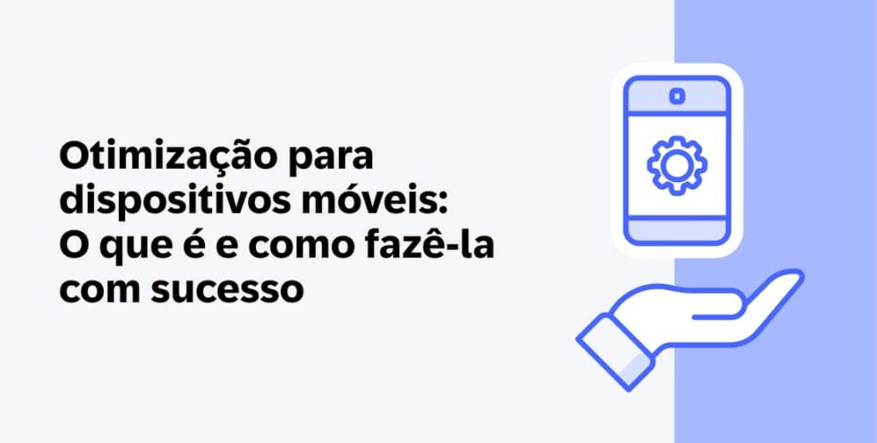 O Poder da Otimização Móvel